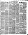 Glasgow Weekly Mail Saturday 02 August 1862 Page 1