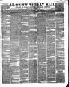 Glasgow Weekly Mail Saturday 24 February 1866 Page 1