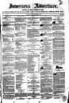 Inverness Advertiser and Ross-shire Chronicle Tuesday 16 October 1849 Page 1