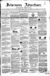 Inverness Advertiser and Ross-shire Chronicle Tuesday 02 September 1851 Page 1