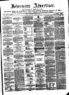 Inverness Advertiser and Ross-shire Chronicle Friday 19 April 1867 Page 1