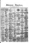 Inverness Advertiser and Ross-shire Chronicle Friday 22 June 1877 Page 1
