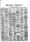 Inverness Advertiser and Ross-shire Chronicle Friday 05 October 1877 Page 1