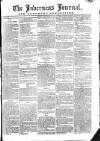 Inverness Journal and Northern Advertiser Friday 22 September 1815 Page 1