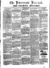 Inverness Journal and Northern Advertiser Friday 10 August 1827 Page 1