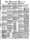 Inverness Journal and Northern Advertiser Friday 31 August 1827 Page 1