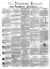 Inverness Journal and Northern Advertiser Friday 21 December 1827 Page 1