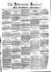 Inverness Journal and Northern Advertiser Friday 30 January 1829 Page 1