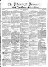 Inverness Journal and Northern Advertiser Friday 15 February 1833 Page 1