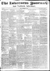 Inverness Journal and Northern Advertiser Friday 30 December 1836 Page 1