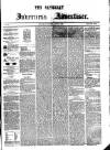 Saturday Inverness Advertiser Saturday 16 June 1860 Page 1