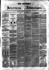 Saturday Inverness Advertiser Saturday 16 November 1861 Page 1