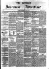 Saturday Inverness Advertiser Saturday 21 June 1862 Page 1
