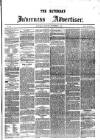 Saturday Inverness Advertiser Saturday 05 November 1864 Page 1