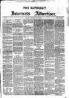 Saturday Inverness Advertiser Saturday 15 May 1869 Page 1