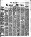 Saturday Inverness Advertiser Saturday 18 January 1873 Page 1