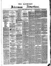 Saturday Inverness Advertiser Saturday 22 May 1875 Page 1