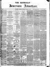 Saturday Inverness Advertiser Saturday 13 January 1877 Page 1