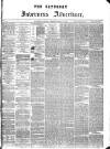 Saturday Inverness Advertiser Saturday 17 March 1877 Page 1