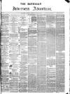 Saturday Inverness Advertiser Saturday 24 March 1877 Page 1
