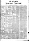 Saturday Inverness Advertiser Saturday 15 September 1877 Page 1