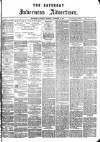 Saturday Inverness Advertiser Saturday 17 November 1877 Page 1