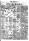 Saturday Inverness Advertiser Saturday 15 January 1881 Page 1
