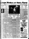 Eckington, Woodhouse and Staveley Express Saturday 22 February 1936 Page 1