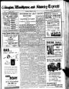 Eckington, Woodhouse and Staveley Express Saturday 04 February 1939 Page 1