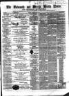Cornish Echo and Falmouth & Penryn Times Saturday 19 April 1862 Page 1