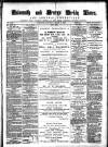 Cornish Echo and Falmouth & Penryn Times Saturday 02 March 1889 Page 1
