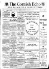 Cornish Echo and Falmouth & Penryn Times Friday 29 January 1897 Page 1