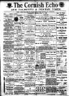 Cornish Echo and Falmouth & Penryn Times Friday 02 July 1897 Page 1