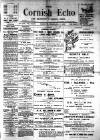 Cornish Echo and Falmouth & Penryn Times Friday 06 July 1900 Page 1