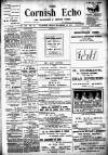 Cornish Echo and Falmouth & Penryn Times Friday 29 November 1901 Page 1