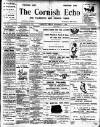 Cornish Echo and Falmouth & Penryn Times Friday 05 September 1902 Page 1