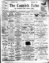 Cornish Echo and Falmouth & Penryn Times Friday 21 November 1902 Page 1