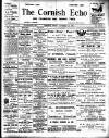 Cornish Echo and Falmouth & Penryn Times Friday 28 November 1902 Page 1