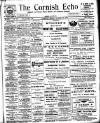 Cornish Echo and Falmouth & Penryn Times Friday 25 January 1907 Page 1