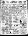 Cornish Echo and Falmouth & Penryn Times Friday 24 May 1907 Page 1