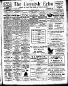 Cornish Echo and Falmouth & Penryn Times Friday 31 May 1907 Page 1