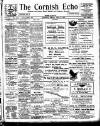 Cornish Echo and Falmouth & Penryn Times Friday 21 June 1907 Page 1