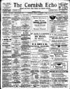 Cornish Echo and Falmouth & Penryn Times Friday 01 November 1907 Page 1