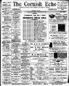 Cornish Echo and Falmouth & Penryn Times Friday 24 January 1908 Page 1
