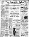 Cornish Echo and Falmouth & Penryn Times Friday 01 October 1909 Page 1