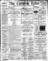 Cornish Echo and Falmouth & Penryn Times Friday 05 November 1909 Page 1