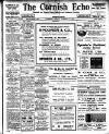 Cornish Echo and Falmouth & Penryn Times Friday 14 October 1910 Page 1