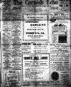 Cornish Echo and Falmouth & Penryn Times Friday 06 January 1911 Page 1