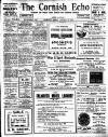 Cornish Echo and Falmouth & Penryn Times Friday 27 January 1911 Page 1