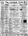 Cornish Echo and Falmouth & Penryn Times Friday 05 May 1911 Page 1